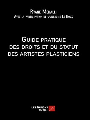cover image of Guide pratique des droits et du statut des artistes plasticiens